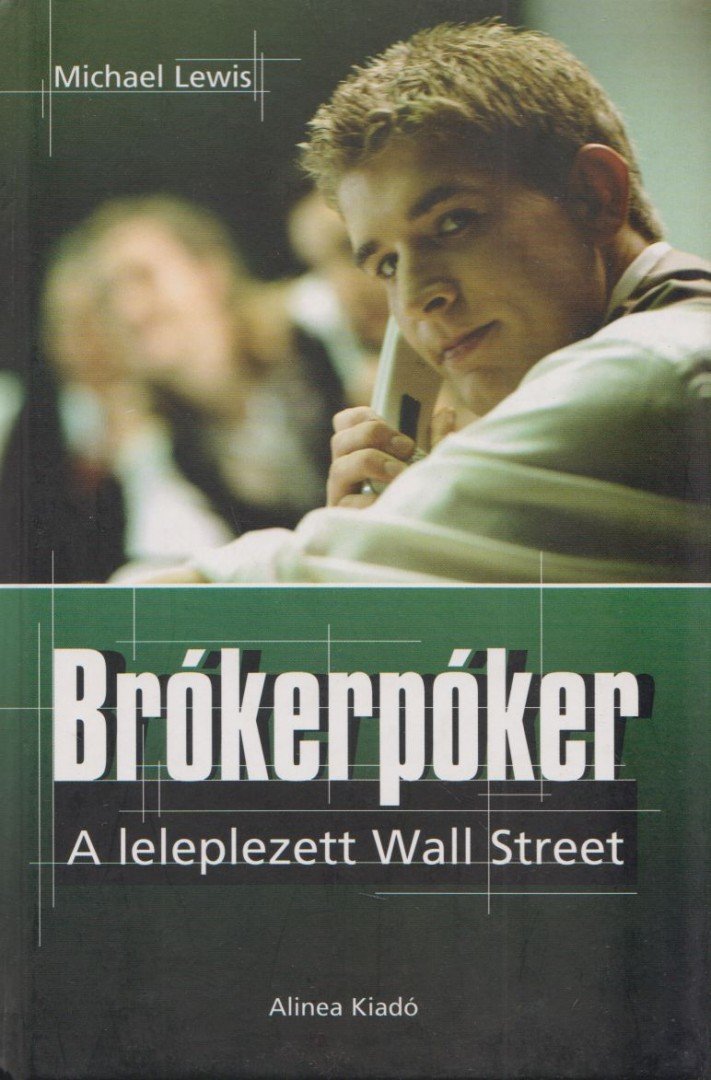 Michael Lewis - Brókerpóker [antikvár]