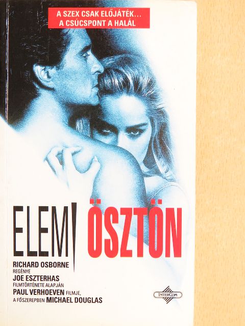 Richard Osborne - Elemi ösztön [antikvár]