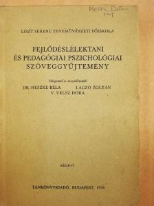 A. N. Znamenszkaja - Fejlődéslélektani és pedagógiai pszichológiai szöveggyűjtemény [antikvár]