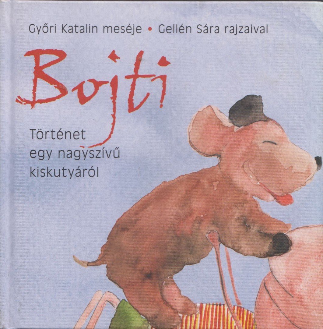 Győri Katalin - Bojti [antikvár]