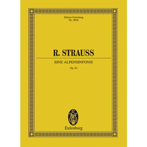 STRAUSS RICHARD - EINE ALPENSINFONIE OP.64 STUDIENPARTITUR NEUE AUSGABE
