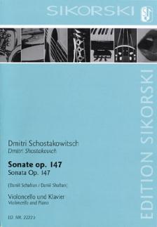 SOSZTAKOVICS / SCHOSTAKOWITSCH - SONATE OP.147 FÜR VIOLONCELLO UND KLAVIER (DANIIL SCHAFRAN)