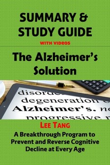 Ang Lee - Summary & Study Guide - The Alzheimer's Solution [eKönyv: epub, mobi]