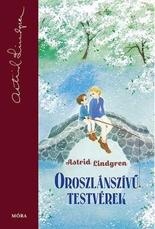 Astrid Lindgren - Oroszlánszívű testvérek