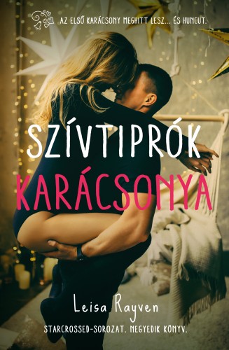 Leisa Rayven - Szívtiprók karácsonya [eKönyv: epub, mobi]