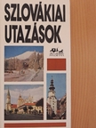 Szombathy Viktor - Szlovákiai utazások [antikvár]