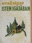Nyirő József - Isten igájában [antikvár]