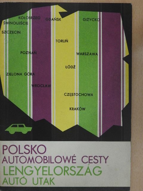 Lengyelország - Autó utak [antikvár]