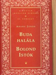 Arany János - Buda halála/Bolond Istók [antikvár]