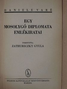 Daniele Varé - Egy mosolygó diplomata emlékiratai I. (töredék) [antikvár]