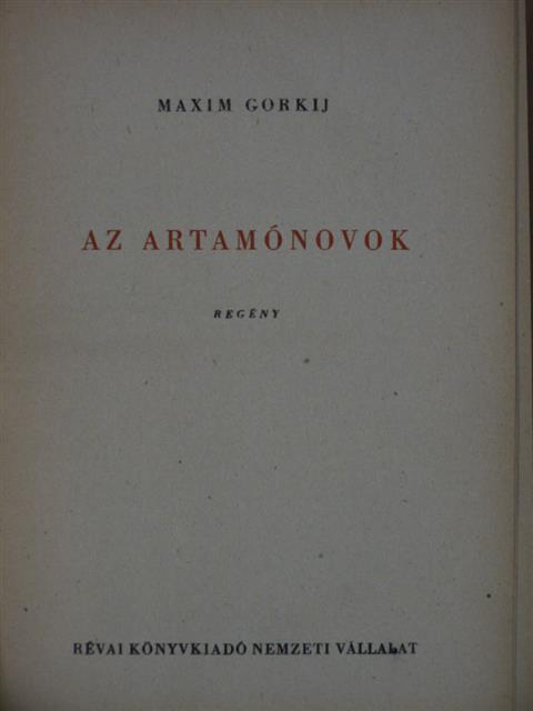 Maxim Gorkij - Az Artamónovok [antikvár]