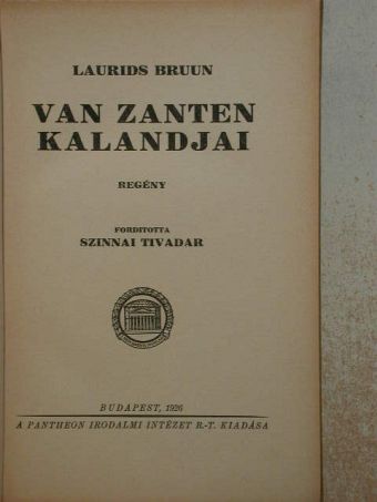 Laurids Bruun - Van Zanten kalandjai [antikvár]