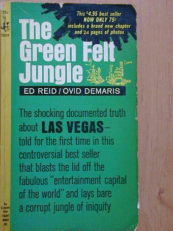 Ed Reid - The Green Felt Jungle [antikvár]