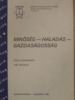 A St. E Cardew Miqa - Minőség - Haladás - Gazdaságosság [antikvár]
