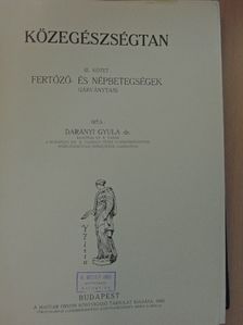 Dr. Darányi Gyula - Közegészségtan III. [antikvár]