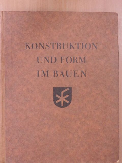 Friedrich Hess - Konstruktion und Form im Bauen [antikvár]