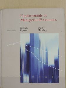 James L. Pappas - Fundamentals of Managerial Economics [antikvár]