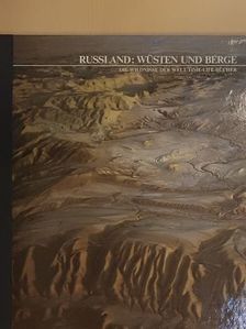 George St. George - Russland: Wüsten und Berge [antikvár]