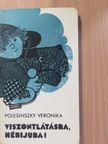 Polesinszky Veronika - Viszontlátásra, Hébijuba! (dedikált példány) [antikvár]