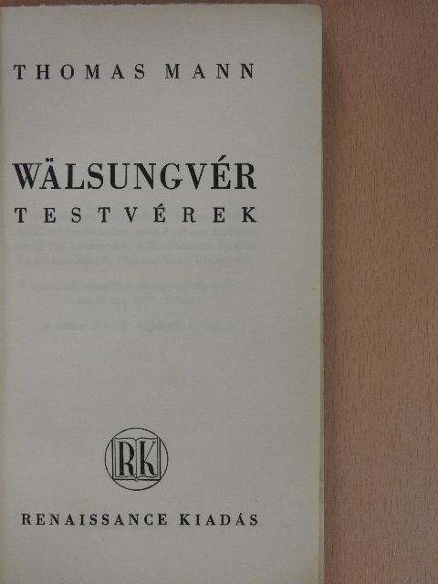 Thomas Mann - Wälsungvér testvérek [antikvár]