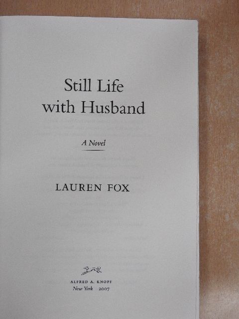Lauren Fox - Still Life with Husband [antikvár]