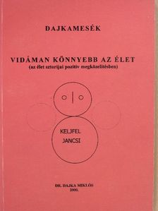 Dajka Miklós - Dajkamesék (dedikált példány) [antikvár]