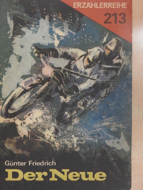 Günter Friedrich - Der Neue [antikvár]