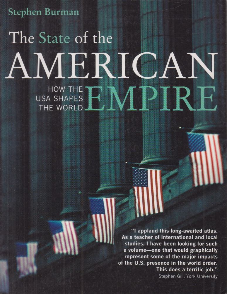 Burman, Stephen - The State of the American Empire [antikvár]