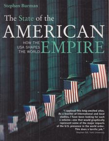 Burman, Stephen - The State of the American Empire [antikvár]