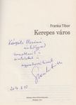Franka Tibor - Kerepes város (dedikált) [antikvár]