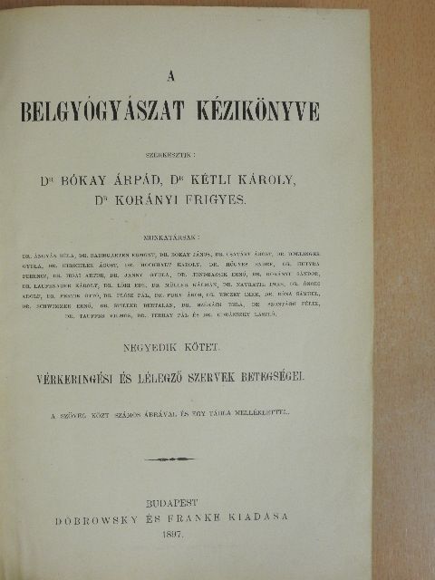 A belgyógyászat kézikönyve IV. [antikvár]