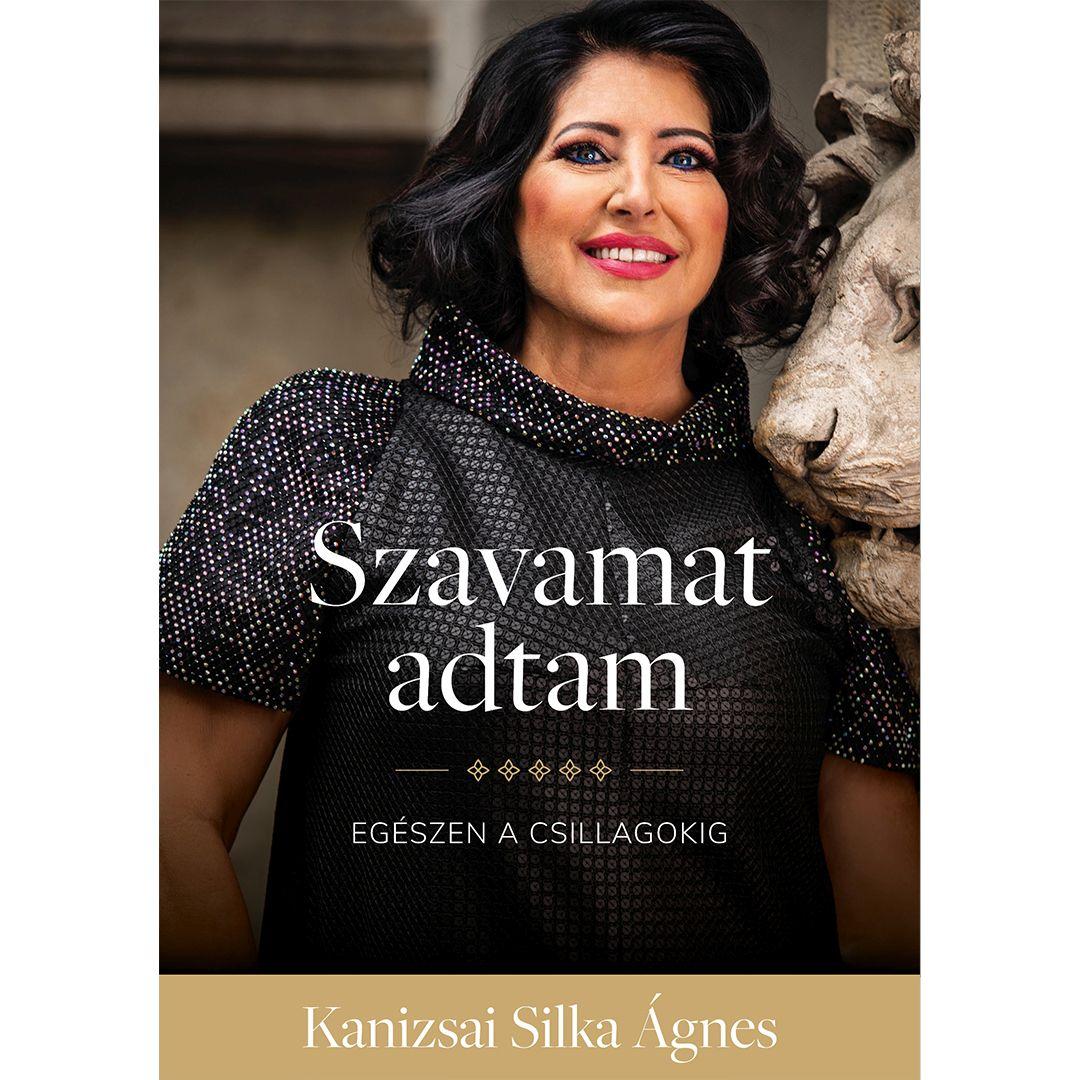 Kanizsai Silka Ágnes - Szavamat adtam