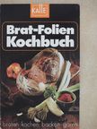 Alexander Giel - Brat-Folien Kochbuch [antikvár]