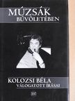 Kolozsi Béla - Múzsák bűvöletében - CD-vel [antikvár]
