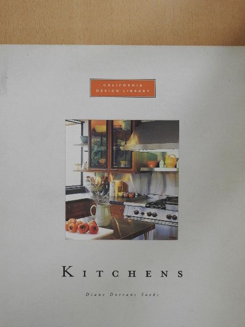 Diane Dorrans Saeks - Kitchens [antikvár]