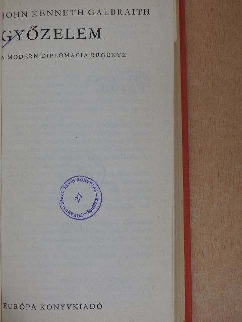 John Kenneth Galbraith - Győzelem [antikvár]
