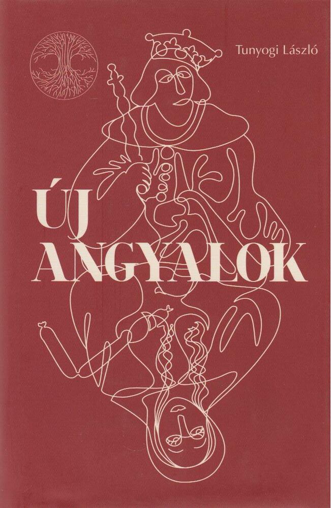 TUNYOGI LÁSZLÓ - Új Angyalok - Bardo [antikvár]