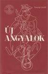 TUNYOGI LÁSZLÓ - Új Angyalok - Bardo [antikvár]
