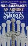 SABERHAGEN, FRED - An Armory of Swords [antikvár]