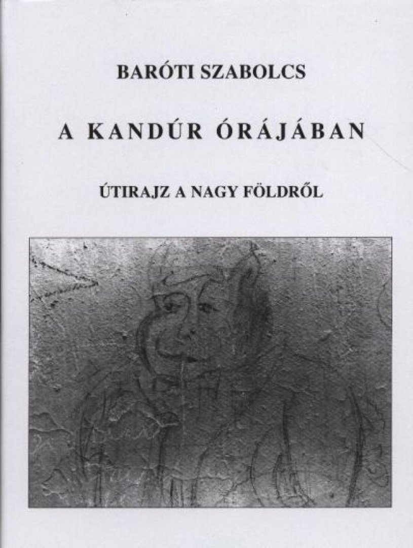 Baróti Szabolcs - A kandúr órájában [antikvár]
