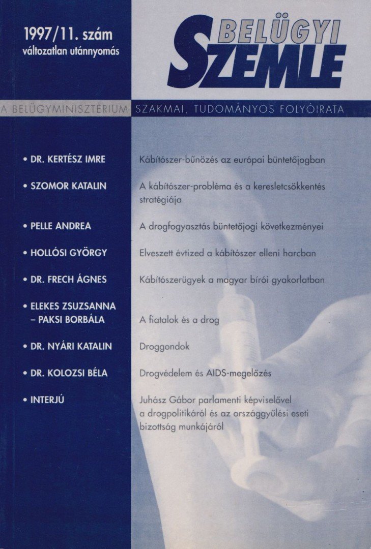 Dr. Korinek László - Belügyi Szemle 1997/11. [antikvár]