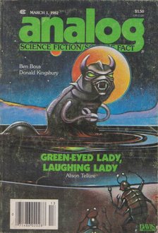 Ben Bova, Donald Kingsbury, Alison Tellure - Analog Science Fiction / Science Fact March 1982 [antikvár]