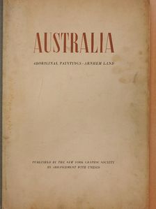 Charles P. Mountford - Australia Aboriginal Paintings - Arnhem Land [antikvár]