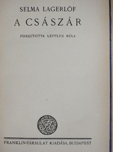 Selma Lagerlöf - A császár [antikvár]
