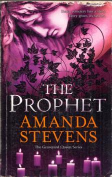 Amanda Stevens - The Prophet [antikvár]