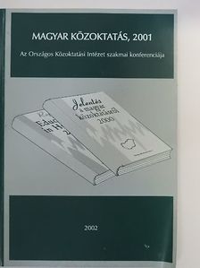 Halász Gábor - Magyar közoktatás, 2001 [antikvár]