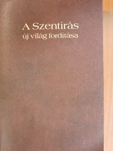 A Szentírás új világ fordítása [antikvár]