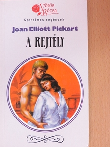 Joan Elliott Pickart - A rejtély [antikvár]