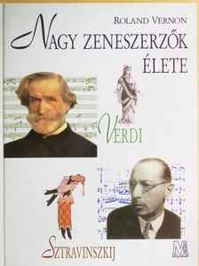 Roland Vernon - Nagy zeneszerzők élete [antikvár]