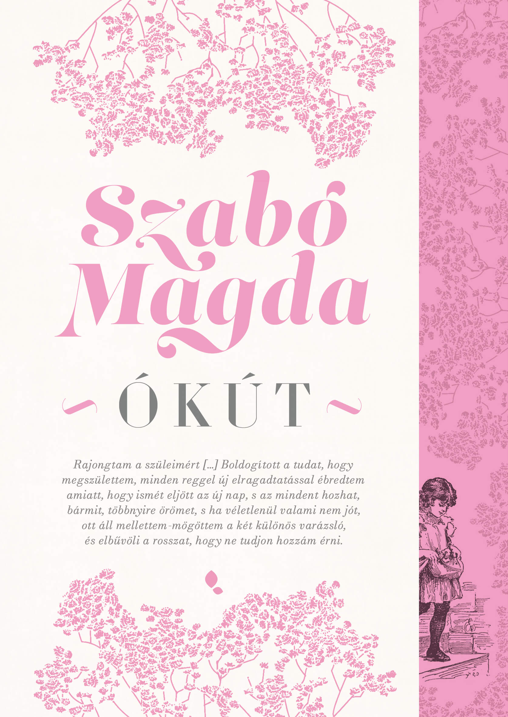 SZABÓ MAGDA - Ókút